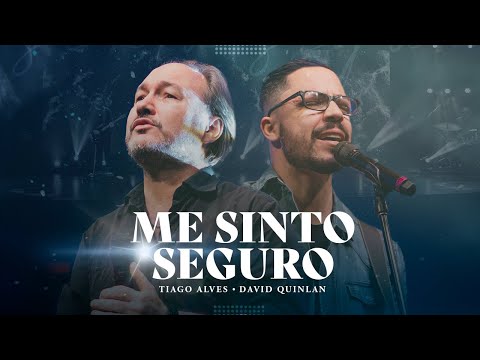 Putar Me Sinto Seguro - David Quinlan