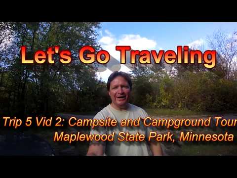Campsite and Campground Tour at Maplewood State Park in Minnesota (Trip 5 Vid 2)