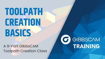 GibbsCAM Toolpath Creation Class: Contour (lesson 4 of 9)