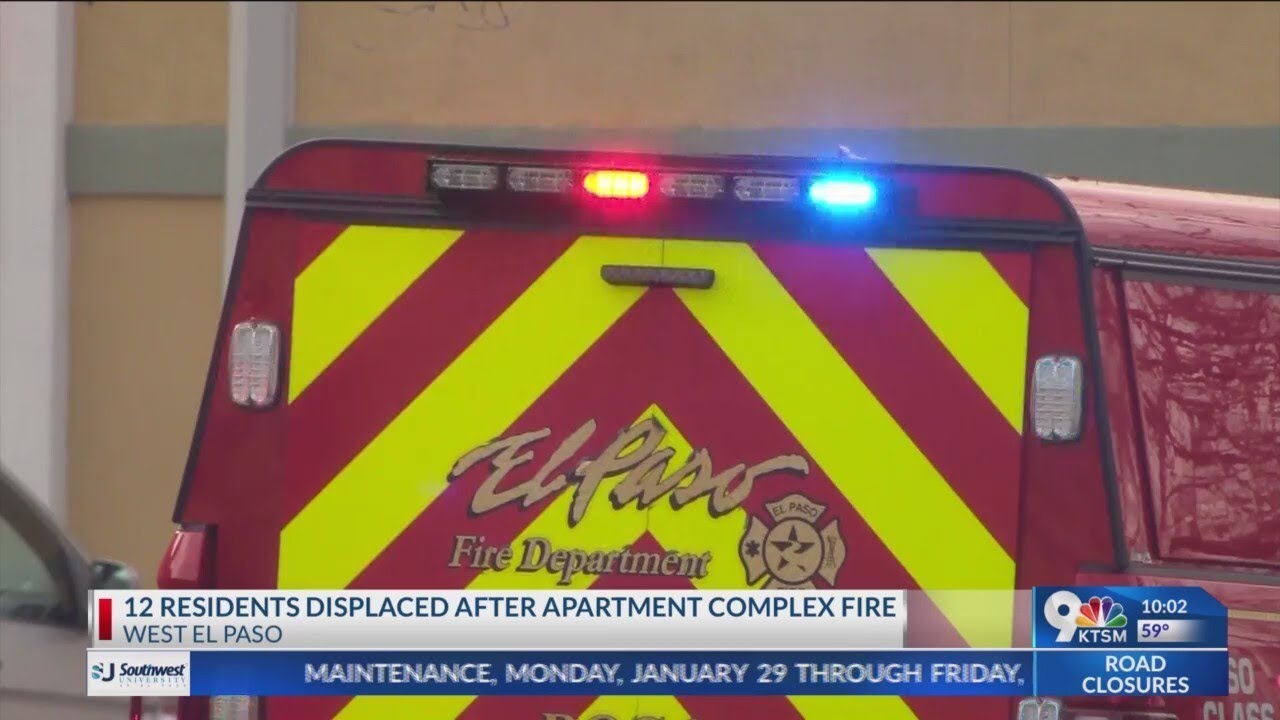 12 residents displaced after apartment complex fire in West El Paso ...