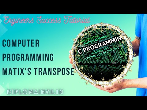 Learn how to transpose a matrix using C language: Step-by-Step Tutorial | Engineers Success Tutorial