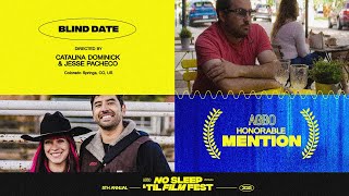 BLIND DATE – Honorable Mention | AGBO’s Global Short Film Festival | No Sleep ‘til Film Fest 2025