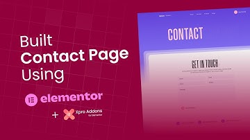 How to Create Contact Us Page using Elementor - 2025 Tutorial