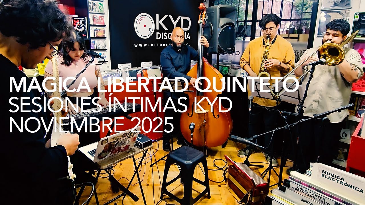 Mágica Libertad Quinteto en vivo en Sesiones íntimas de Disquería KYD