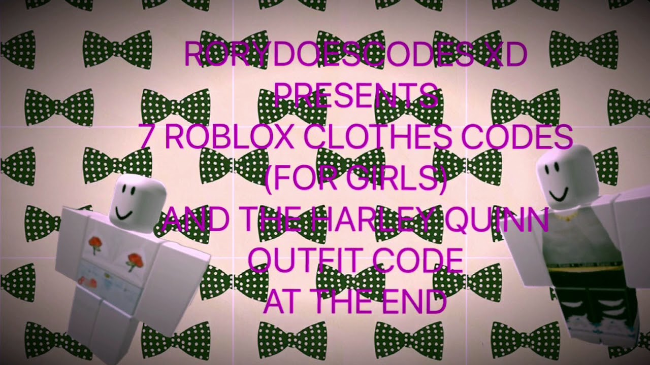 7 Roblox Clothes Codes For Girls Harley Quinn Outfit Code Youtube - roblox codes for harley quinn outfit