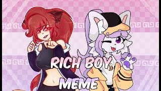 💸Rich Boy💸(Animation Meme) (COLLAB)