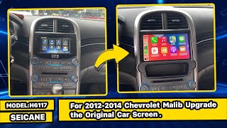 【Step-by-Step Guide】How to Install Android 13.0 CarPlay GPS System in Chevy Malibu 2012 2013 2014