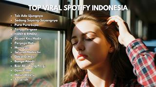 Lagu Indonesia Viral Spotify Vokal Wanita Terbaru 🔥 Chill, Fokus, Belajar, Kerja (Musik Cafe)