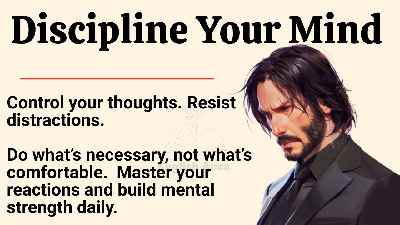 Discipline Your Mind 🧠🔥 Motivational English Video For Beginners ✅ | Improve Your English Language |