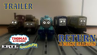 Thomas & Friends Ertl Adventures Return To The Magic Railroad Trailer Hd