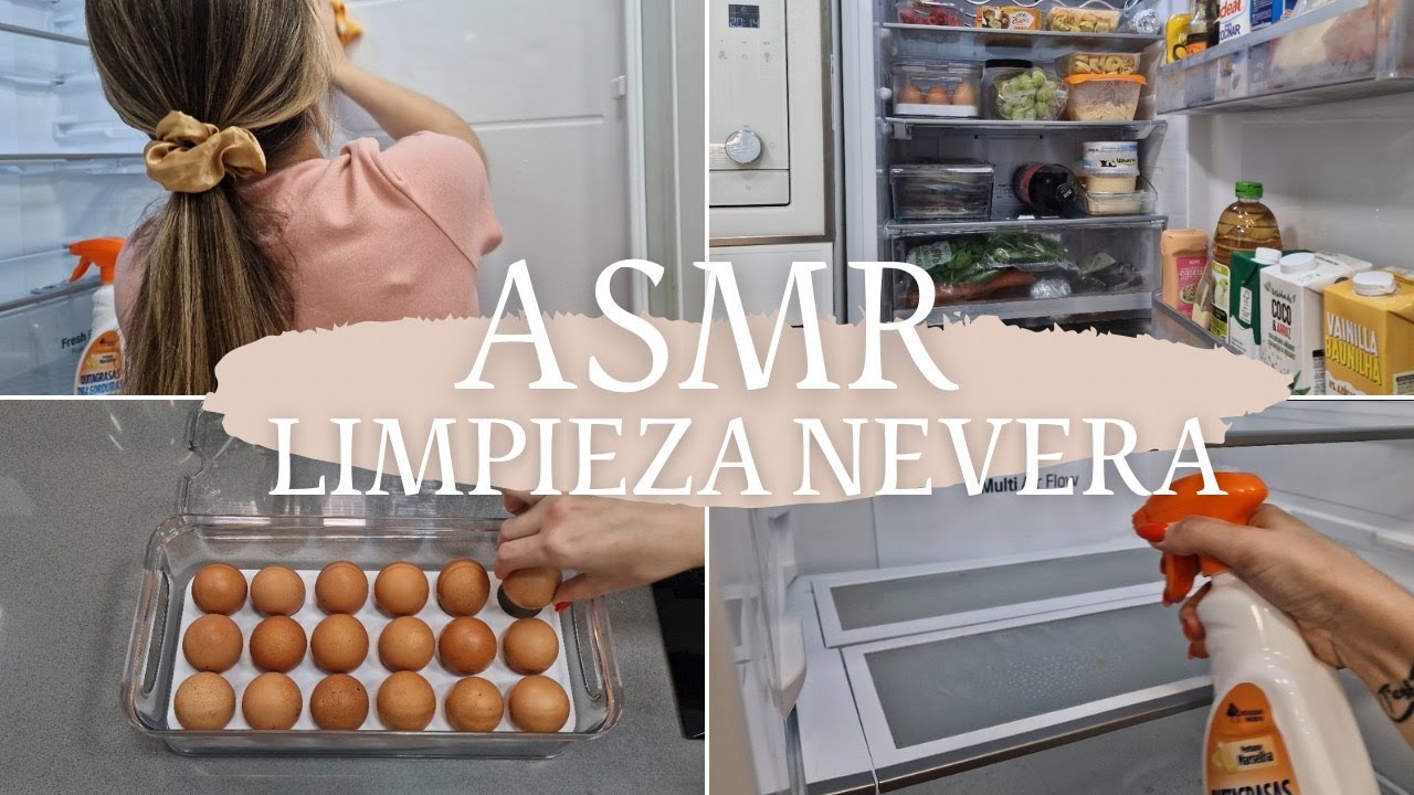 ✨ASMR-LIMPIEZA🧽Y ORGANIZACIÓN NEVERA - MOTÍVATE💪A LIMPIAR LA NEVERA CONMIGO🧹