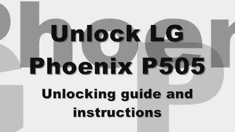 Unlock LG Phoenix P505 from At&t to any GSM Network Sim Network Unlock Pin by Code