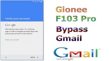 Gionee F103 Pro EAZY Gmail Bypass 100%