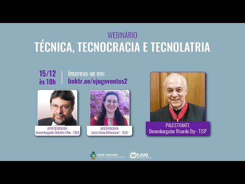 Webinário | Técnica, Tecnocracia e Tecnolatria (15/12/2021 - 10h)