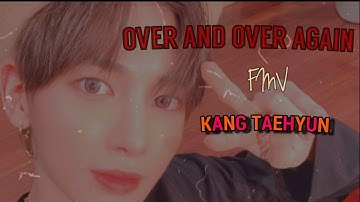 ●TXT - taehyun |fmv|●🌼OVER AND OVER AGAIN 🌼
