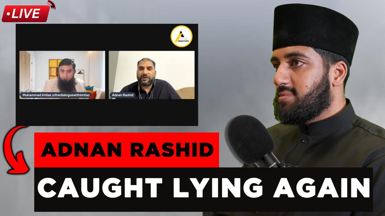 DawahWise Exposed : Blasphemy of Adnan Rashid and Imtiaz : Did Hadrat ...