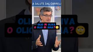 Olio di oliva o olio di soia?🙄