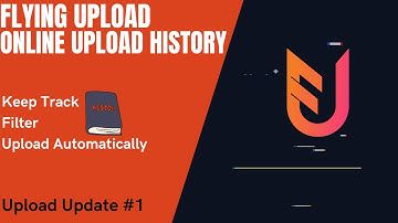 Flying Upload Design History - Updates #1