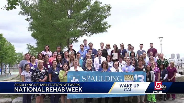Wake Up Call from Spaulding Rehabilitation Network