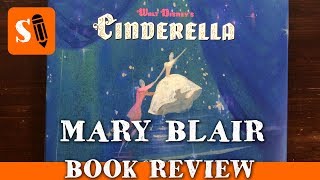 Walt Disneys Cinderella By Mary Blair -Book Review