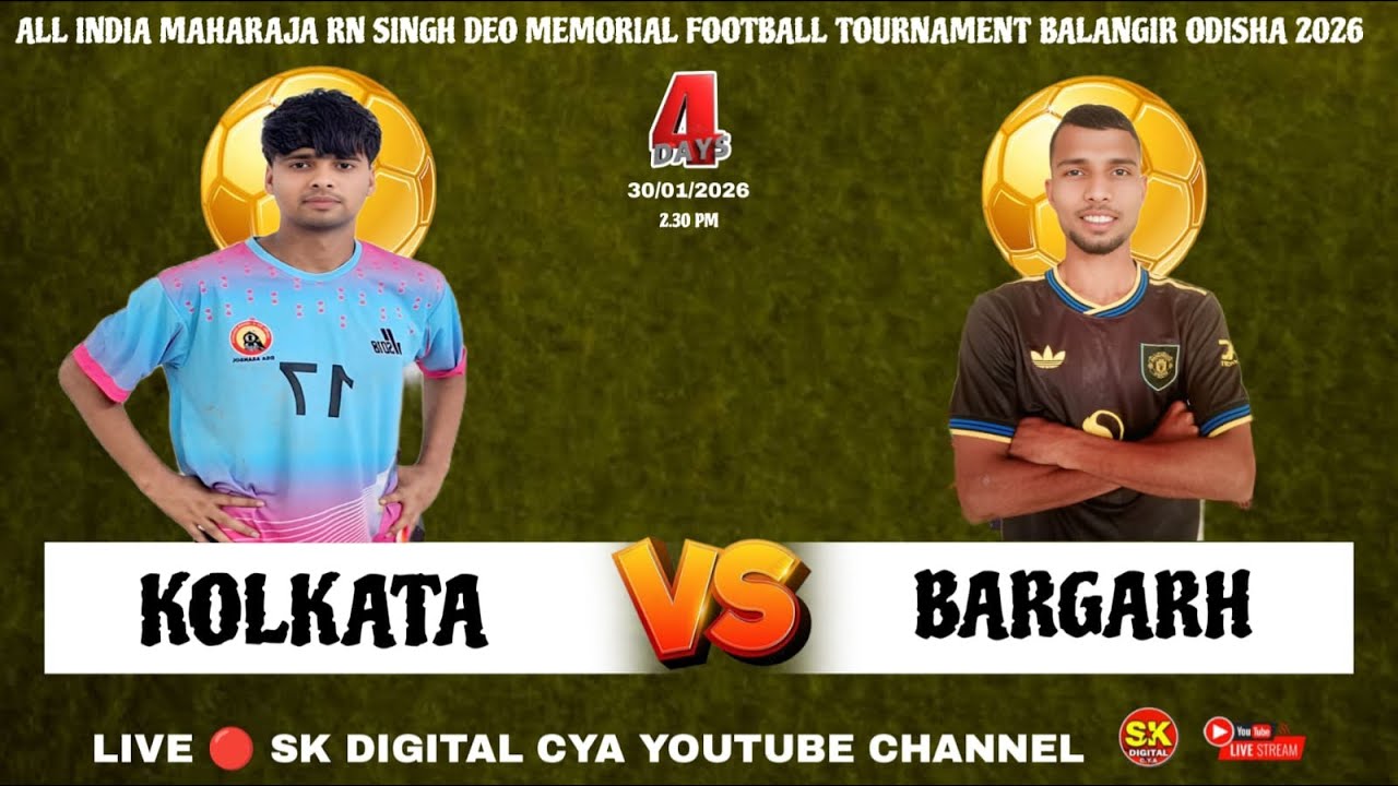 🔴LIVE 4🔴 KOLKATA (VS) BARGARH 🔴ALL INDIA FOOTBALL TOURNAMENT BALANGIR ODISHA 2026