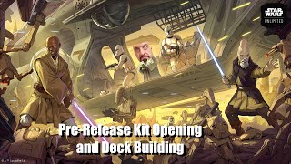 Pre-Release Kit OPENING and DECK BUILDING | Star Wars Unlimited