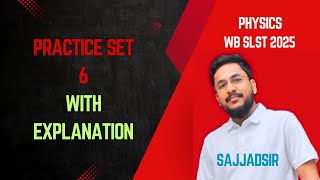 Practice Set 6, slst physical science [Physics], full syllabus, Class 9-10