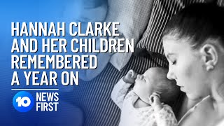 Hannah Clarke And Her Children Remembered One Year On | 10 News First