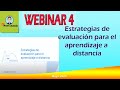 WEBINAR 4. ESTRATEGIAS DE EVALUACIÓN PARA EL APRENDIZAJE A DISTANCIA. GOOGLE FOR EDUCATION.