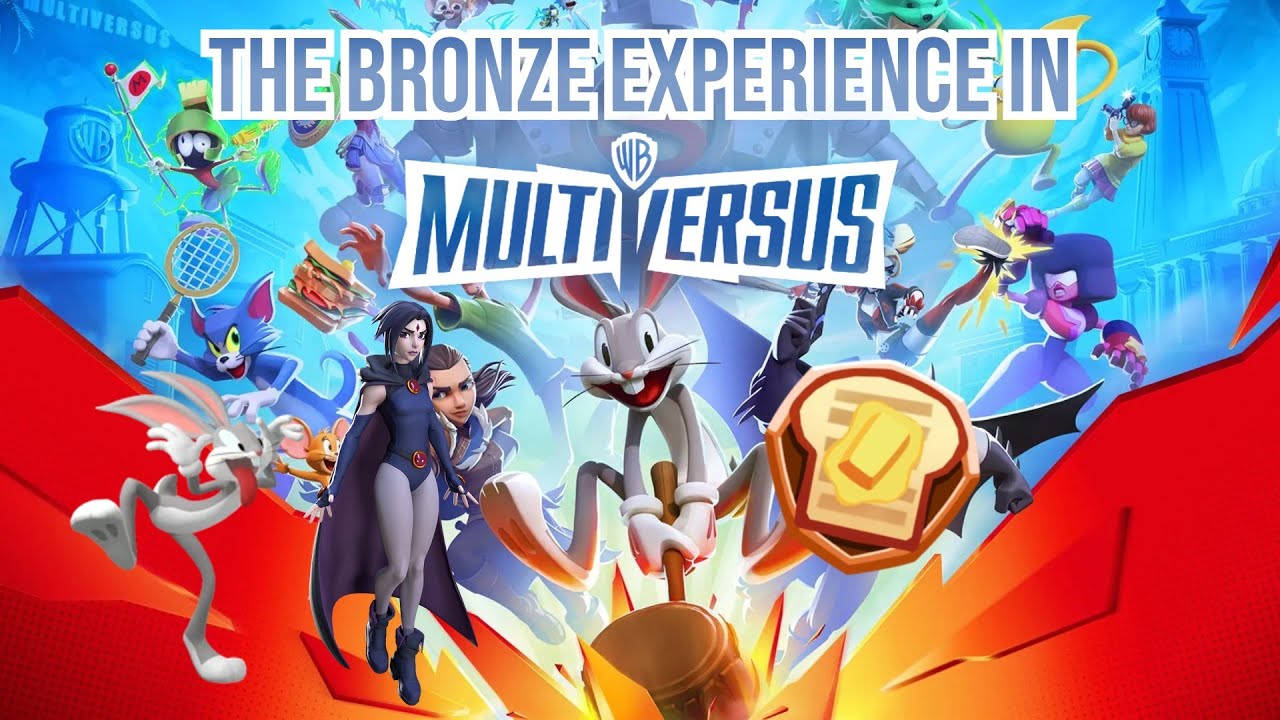 The Bronze experience in MULTIVERSUS