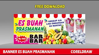 FREE DOWNLOAD BANNER ES BUAH PRASMANAN KEREN DI CORELDRAW