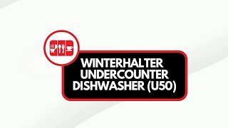 WINTERHALTER U50 - UNDERCOUTER DISHWASHER
