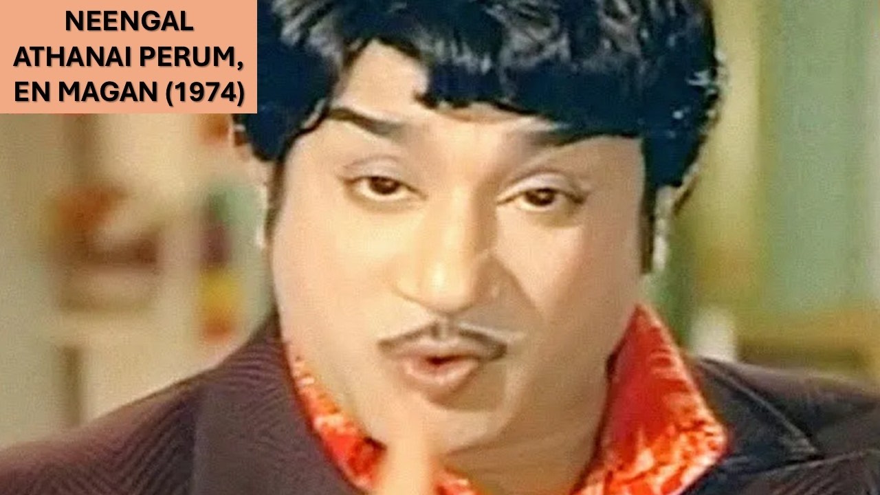 Neengal Athanai Perum,  En Magan (1974)