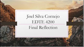 EDTE 4200 Final Reflection