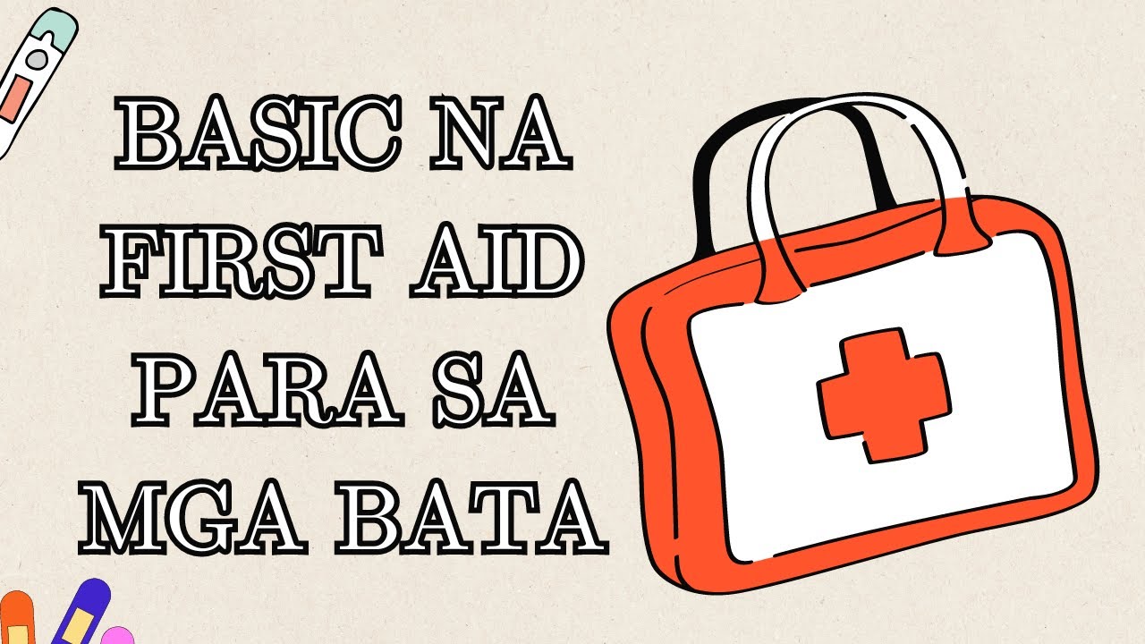 MGA BASIC NA HAKBANG PARA SA FIRST AID - YouTube