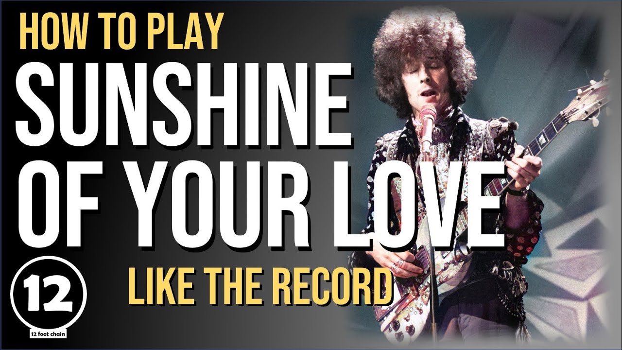 Sunshine of Your Love Cream Guitar Lesson YouTube