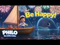 Be happy | Philo the little sailor is happy all day song⚓️⛵️🦀