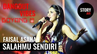 [COVER] SALAHMU SENDIRI - FAISAL ASAHAN | DANGDUT VIBES