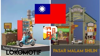 Pocket World 3D - Taiwan Walkthrough (The Locomotive, Pasar Malam Shilin) screenshot 5