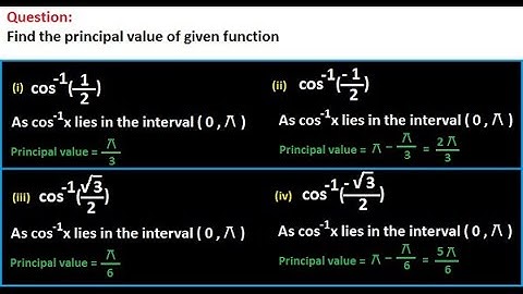 Principal value of cos inverse