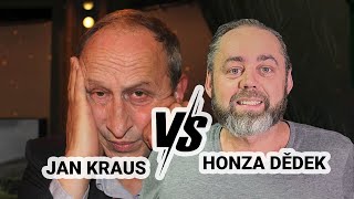 O vztahu s Janem Krausem | Honza Dědek