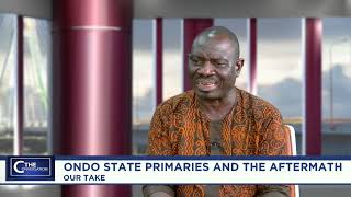 The conversation: Ondo state Gubernatorial primaries and the aftermath