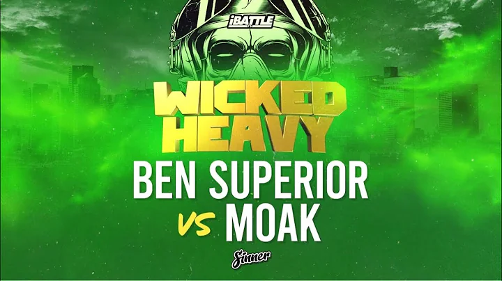 MOAK vs BEN SUPERIOR - iBattleTV (INTERNATIONAL BA...