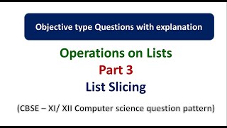 Important questions from List slicing || Part 3 || CBSE Computer Science class 11,12