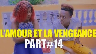 L'amour et la vengeance Epizod 14