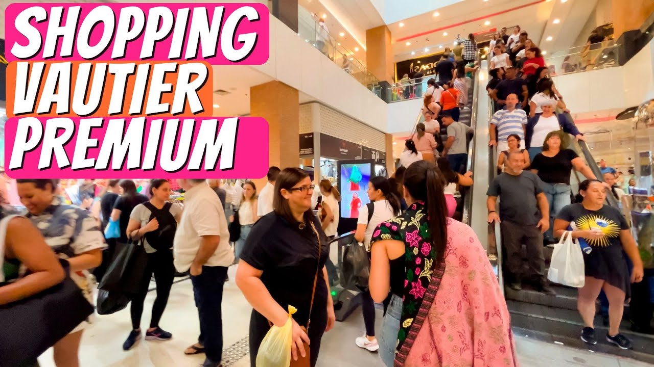 #BRÁS TOUR NO VAUTIER PREMIUM! Esse é o melhor shopping da feira do ...