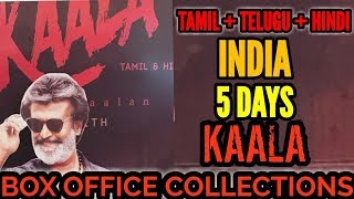 KAALA BOX OFFICE COLLECTION DAY 5 | INDIA | TAMIL TELUGU HINDI | SUPERSTAR RAJNIKANTH