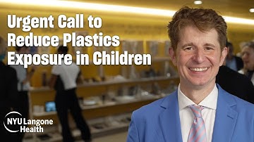 Microplastics & Human Health: Urgent Risks and Global Solutions | NYU Langone Health