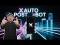 X Auto Post Bot | X Auto Post Tool