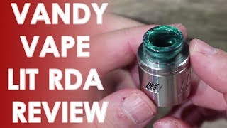 Information Vandy Vape Lit RDA Review ✌️🚭 Update